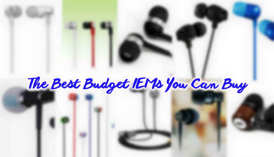 The 11 best IEM headphones under Rs. 1,500 The 11 best IEM headphones under Rs. 1,500