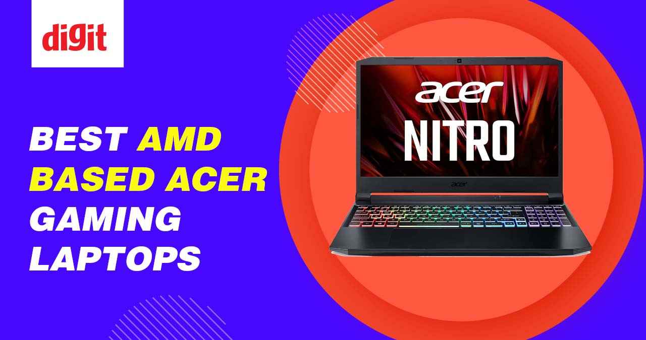Best AMD based Acer Gaming Laptops