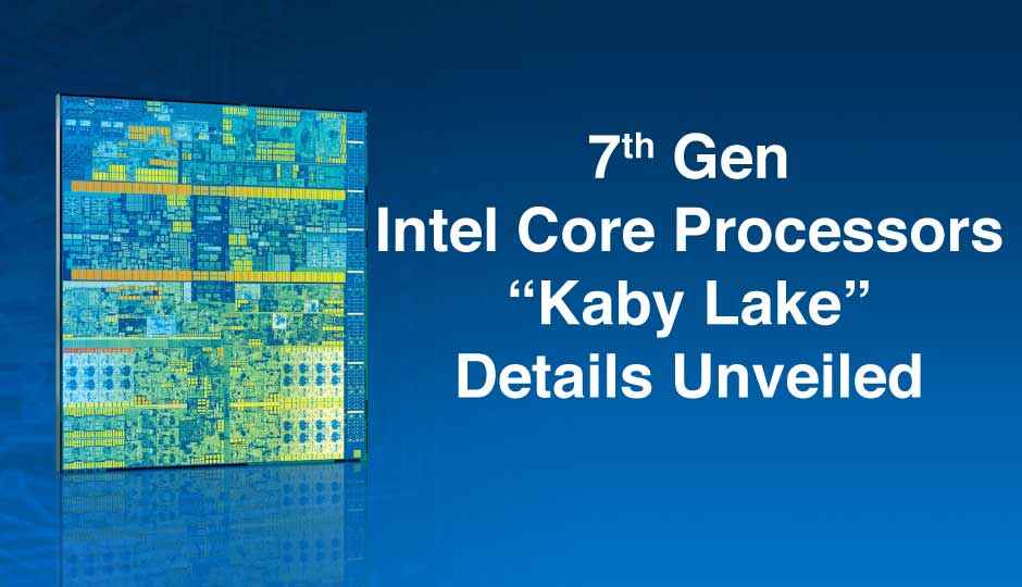 7th Gen Intel Core Processors Detailed 9323