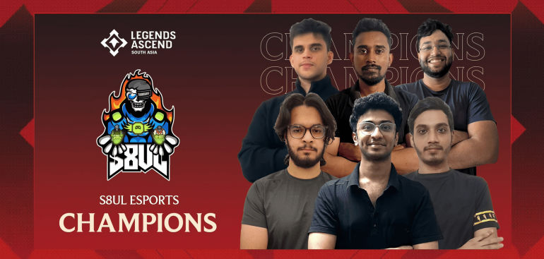 S8UL Esports Clinches Legends Ascend South Asia 2025 Title