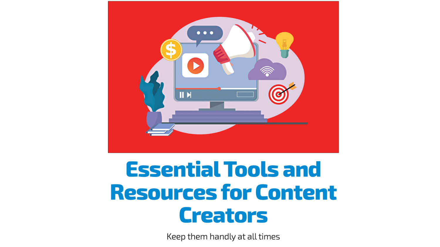 Content Creation Guide: All the tools you need as a content creator