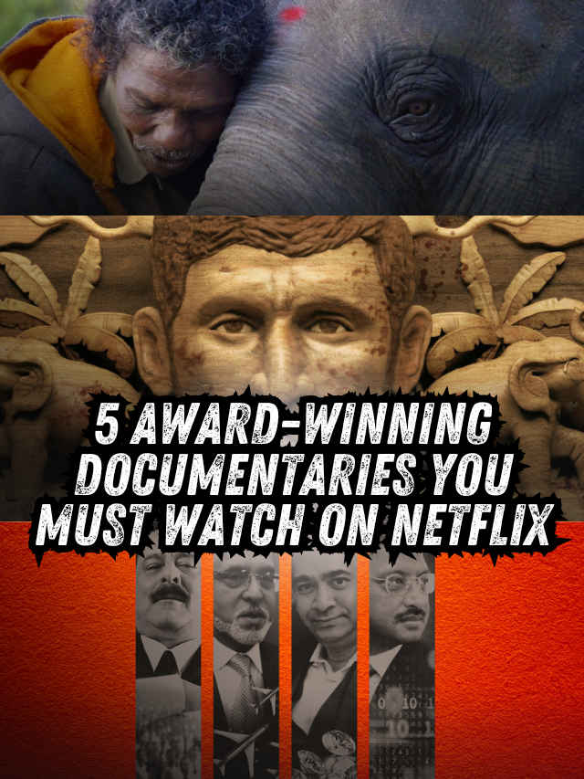 5 award-winning documentaries you must watch on Netflix (1)