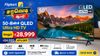 50-இன்ச் QLED Ultra HD TV வெறும் 28,999க்கு பிளிப்கார்டின் சரவெடி ஆபர்