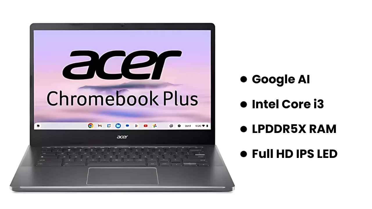 Acer Chromebook Plus పై జబర్దస్త్ ఆఫర్: 17 వేలకే Intel Core i3 ల్యాప్ టాప్ అందుకోండి.!