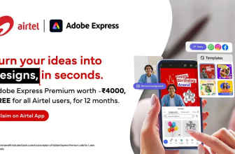 Airtel partners with Adobe to offer free Express Premium subscription to 360 million customers