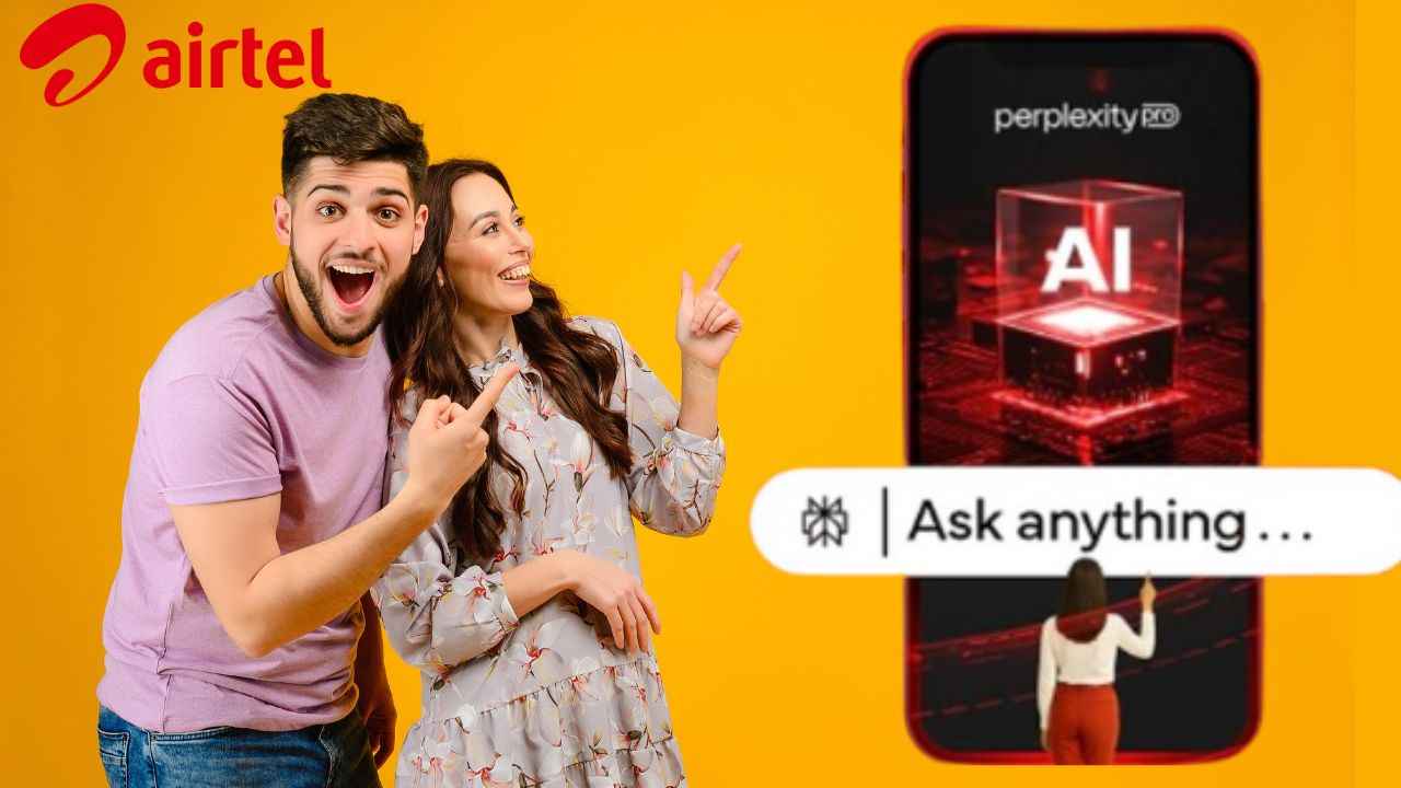 Airtel கம்மி விலையில் வரும் Perplexity Pro AI அம்சம் கொண்ட பெஸ்ட் பிளான் எதுனு பாத்து தெருஞ்சிகொங்க