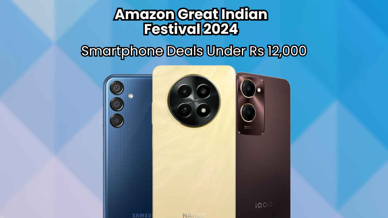 Amazon Great Indian Festival 2024: Smartphone deals under Rs 12,000