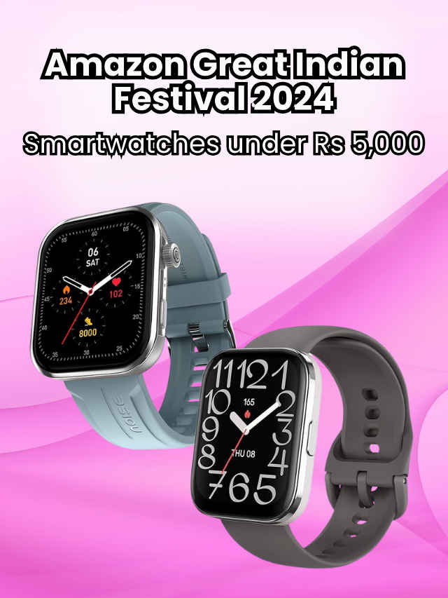 Amazon Great Indian Festival 2024 Smartwatches under Rs 5,000 (1)