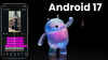 Google আনল Android 17, AI টুল থেকে স্মার্ট নিরাপত্তা পর্যন্ত থাকবে এই 9টি বিশেষ ফিচার