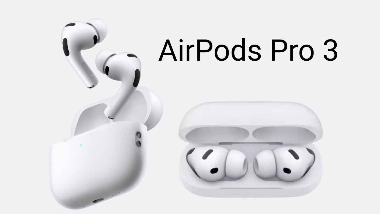 ಆಪಲ್‌ನ ಹೊಸ AirPods Pro 3 ಇಂಟ್ರೆಸ್ಟಿಂಗ್ ಫೀಚರ್ಗಳೊಂದಿಗೆ ಬಿಡುಗಡೆ!