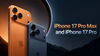 Apple iPhone 17 Pro Max and 17 Pro available with massive price cut on this platform