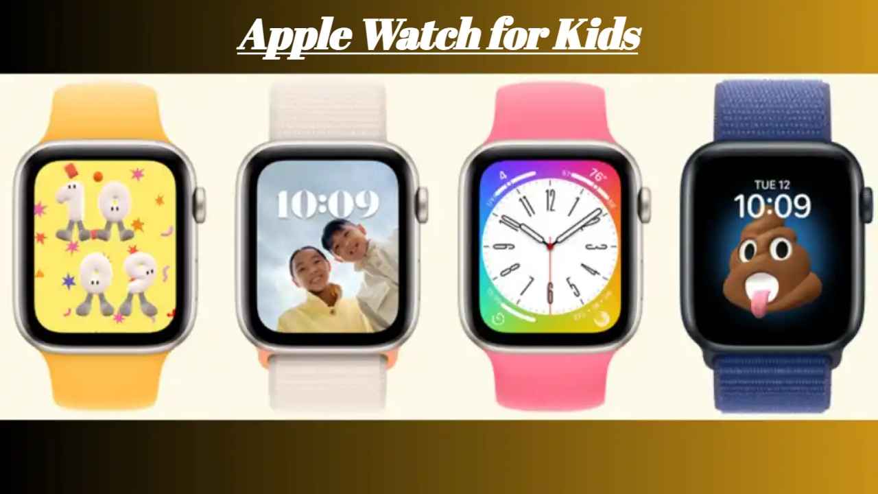 Apple Watch for Kids: भारतात लहान मुलांसाठी नवीन स्मार्टवॉच लाँच, पालकांची होईल मोठी मदत 