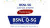 BSNL Q-5G: ಬಿಎಸ್ಎನ್ಎಲ್ ತನ್ನ 5G ಸೇವೆಗೆ ಅಧಿಕೃತವಾಗಿ ಹೊಸ ನಾಮಕರಣವನ್ನು ಘೋಷಿಸಿದೆ!