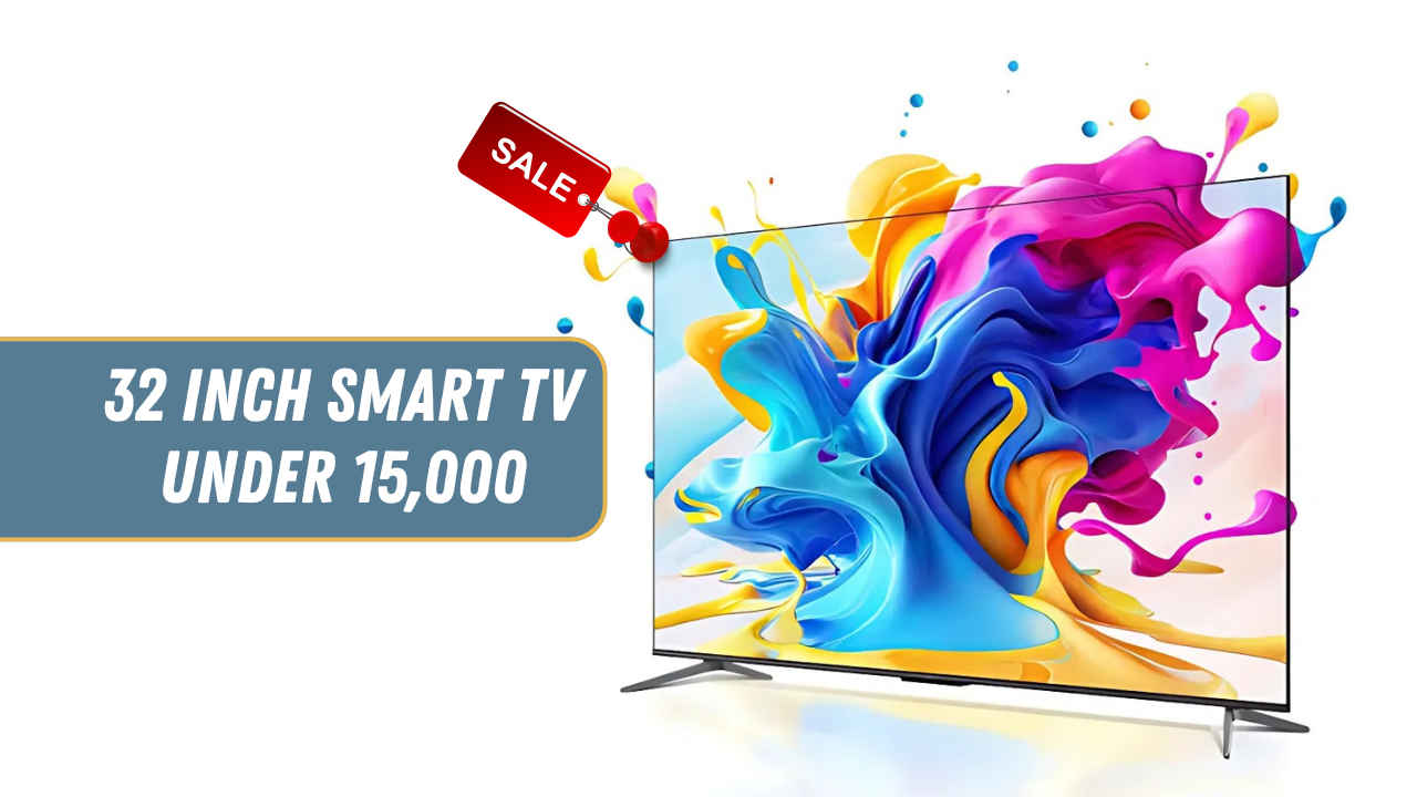 32 ಇಂಚಿನ ಈ ಜಬರ್ದಸ್ತ್ Smart TV ಅಮೆಜಾನ್‌ನಲ್ಲಿ 15,000 ರೂಗಳಿಗಿಂತ ಕಡಿಮೆ ಬೆಲೆಗೆ ಸಿಕ್ಕಾಪಟ್ಟೆ ಮಾರಾಟವಾಗುತ್ತಿವೆ!