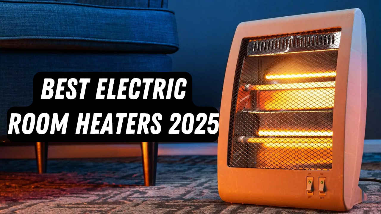 Best Room Heaters: ಮೈ ಕೊರೆಯುವ ಚಳಿಗೆ ನಿಮ್ಮನ್ನು ಸದಾ ಬೆಚ್ಚಗಿರುವ ಅತ್ಯುತ್ತಮ ರೂಮ್ ಹೀಟರ್‌ಗಳು