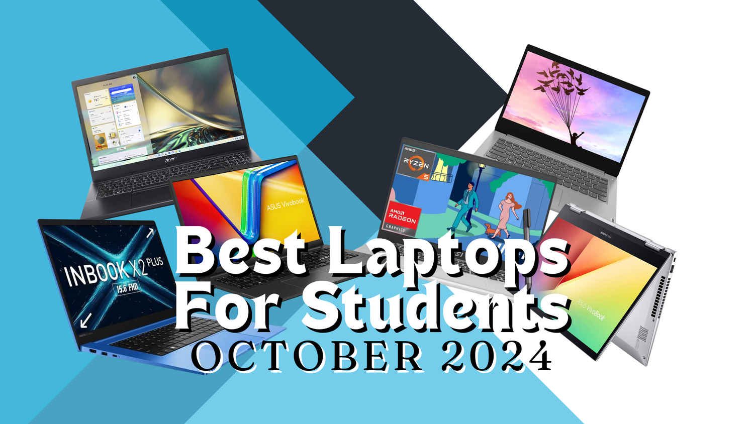 Best laptops for students in October 2024