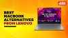 Best MacBook alternatives from Lenovo