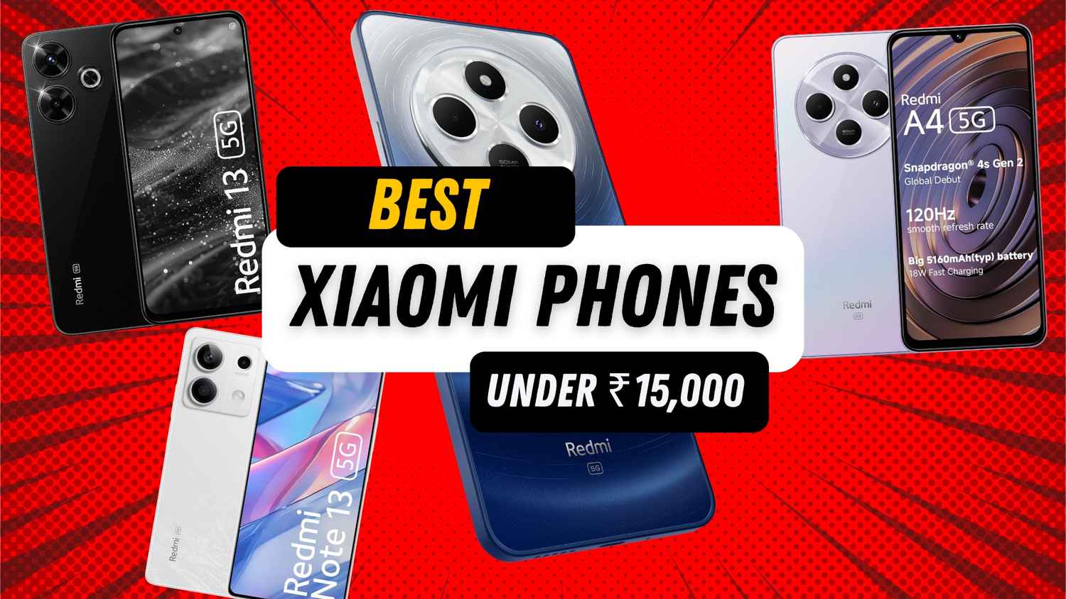 Best Xiaomi phones under 15000 in January 2025