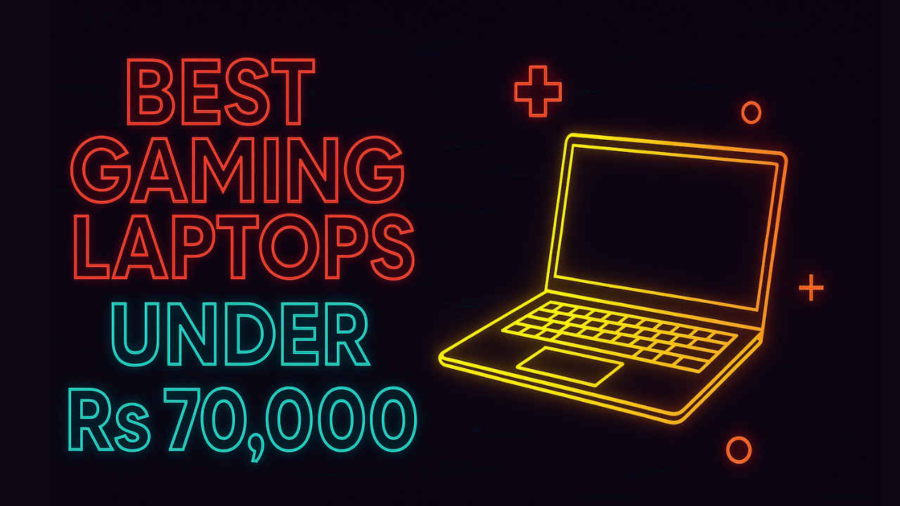 Best gaming laptops under Rs 70,000