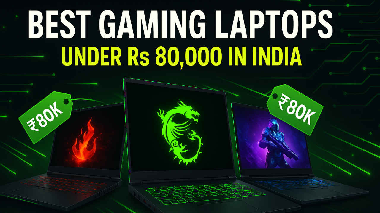 Best gaming laptops under Rs 80,000 in India