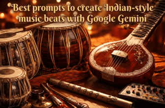 Best prompts to create Indian-style music beats with Google Gemini