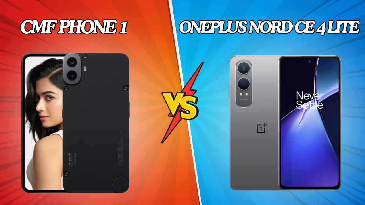 CMF Phone 1 vs OnePlus Nord CE 4 Lite: Features, Specifications and Price compared