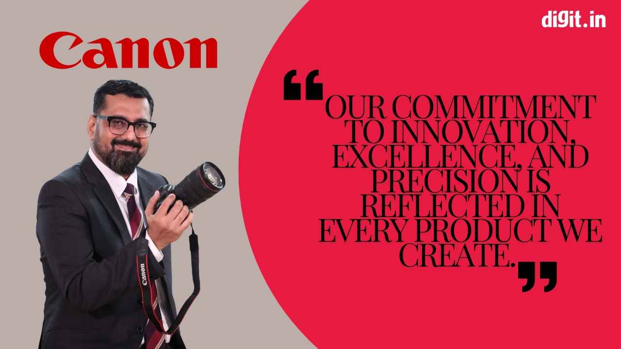 Imaging, India & Intelligence: A conversation with Canon India’s camera business head