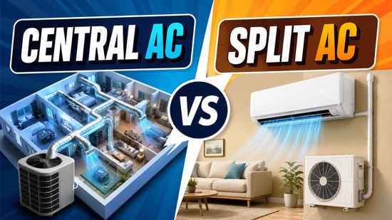 Central AC vs split AC: Price, cooling coverage, energy efficiency and other factors compared