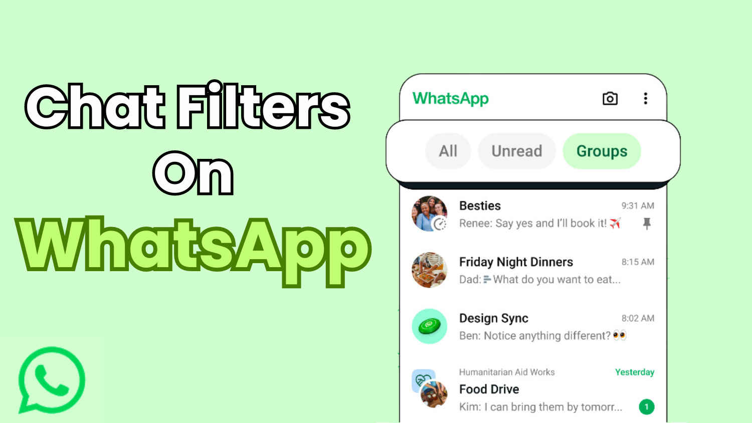 WhatsApp makes finding messages easier with Chat Filters: A complete guide