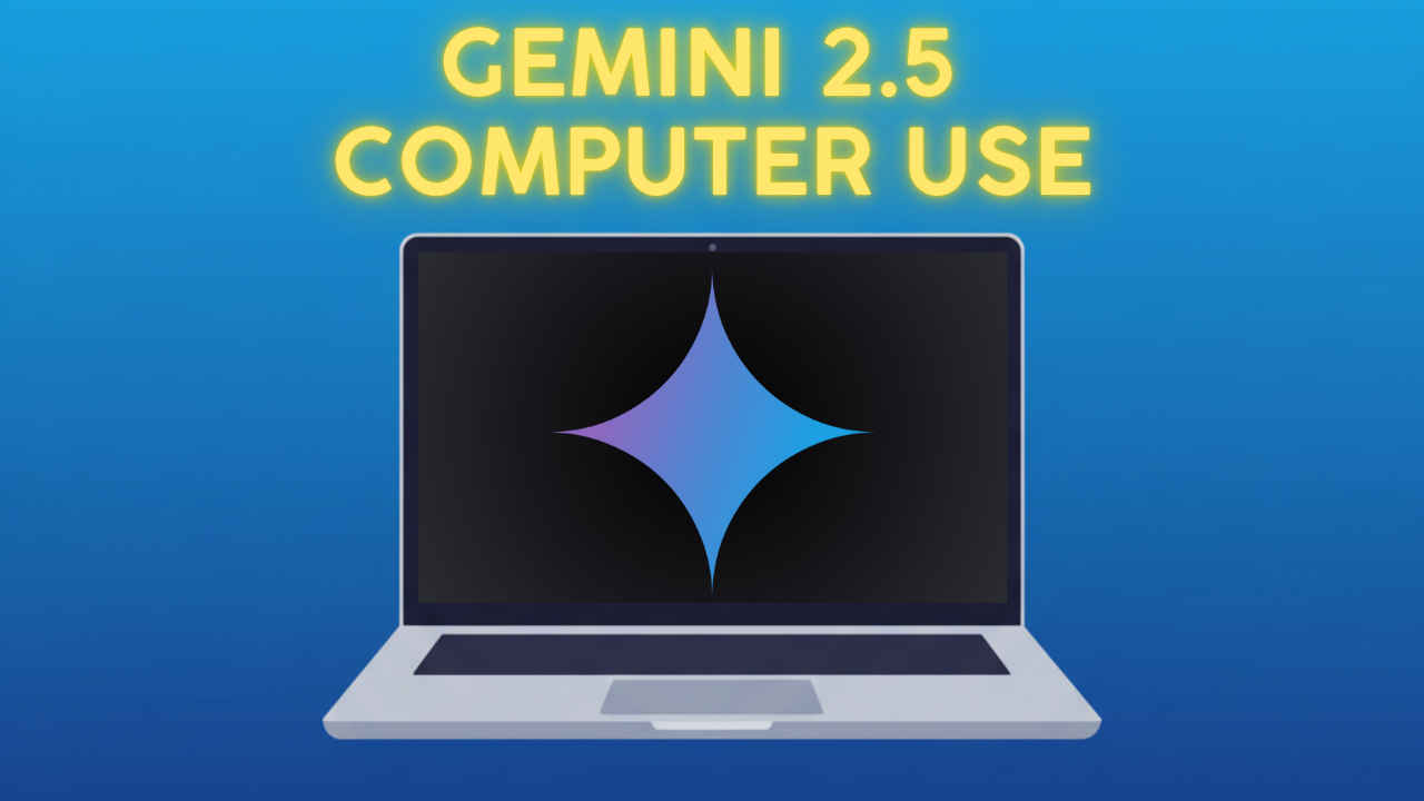Gemini 2.5 Computer Use model explained: Google’s AI agent to navigate interfaces