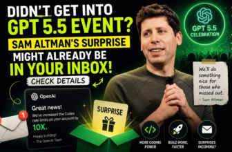 Didn’t get into GPT 5.5 event Sam Altman’s surprise might already be in your inbox, check details