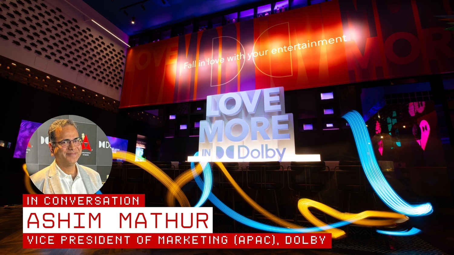 Why Dolby Is More Than Just Cinema Sound in India Today