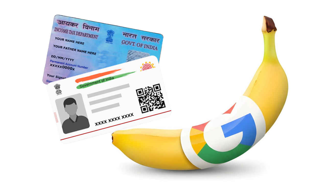 ನಕಲಿ Aadhaar ಮತ್ತು PAN ಕಾರ್ಡ್‌ಗಳನ್ನು ತಯಾರಿಸುತ್ತಿರುವ ಗೂಗಲ್‌ನ ಹೊಸ Nano Banana Pro!