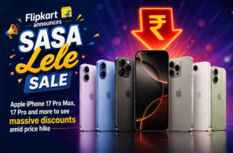 Flipkart announces SASA Lele Sale Apple iPhone 17 Pro Max, 17 Pro and more to see massive discounts amid price hike
