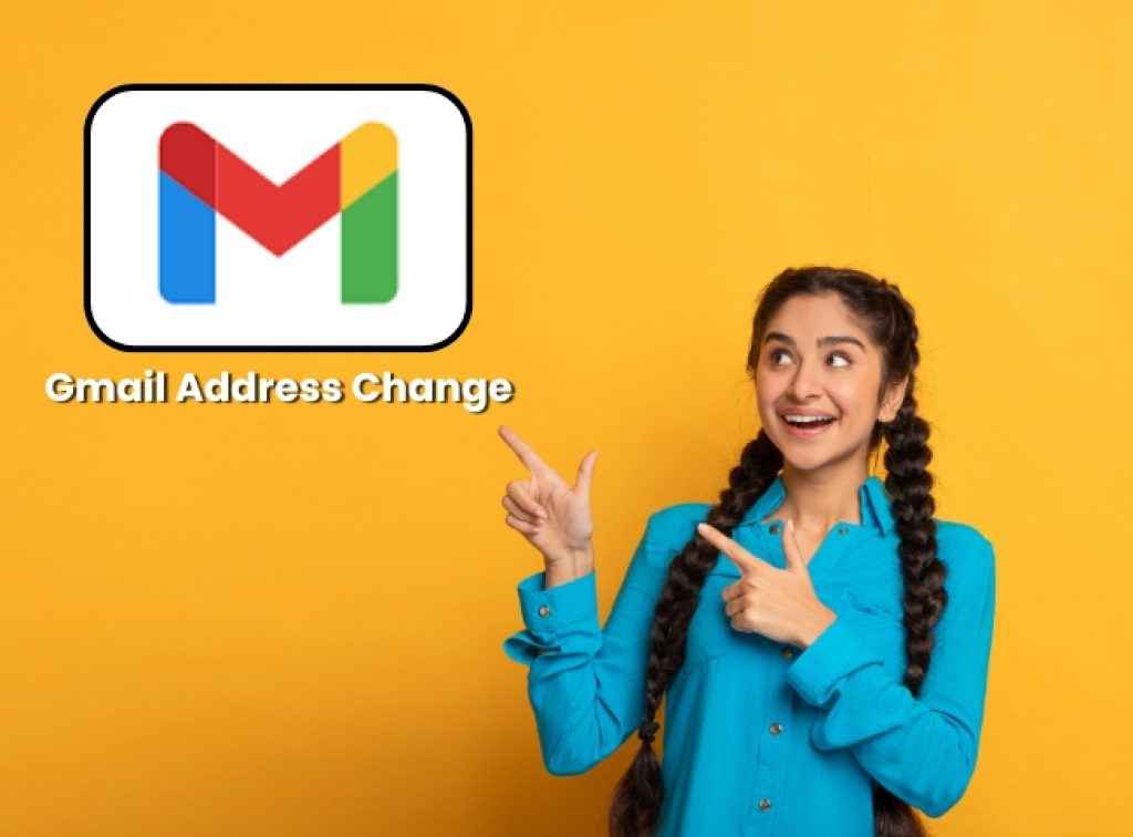 Gmail Address Change