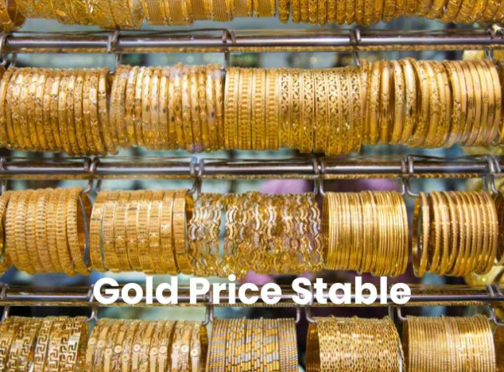Gold Price Stable