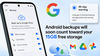 Did you get Google’s 45-day warning? Your Android backups may soon use up free storage, here is what to do
