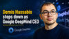 Google DeepMind CEO Demis Hassabis steps down: Here is what he will do now