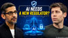 Google DeepMind CEO calls for new AI regulator, Sam Altman and Sundar Pichai react