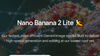 Google unveils Nano Banana 2 Lite, says it is fastest and most cost-efficient Gemini image model