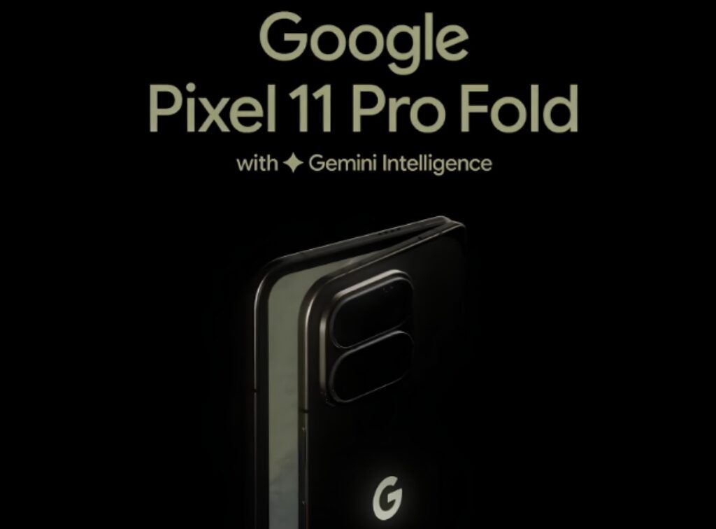 Google PIxel 11 Pro Fold