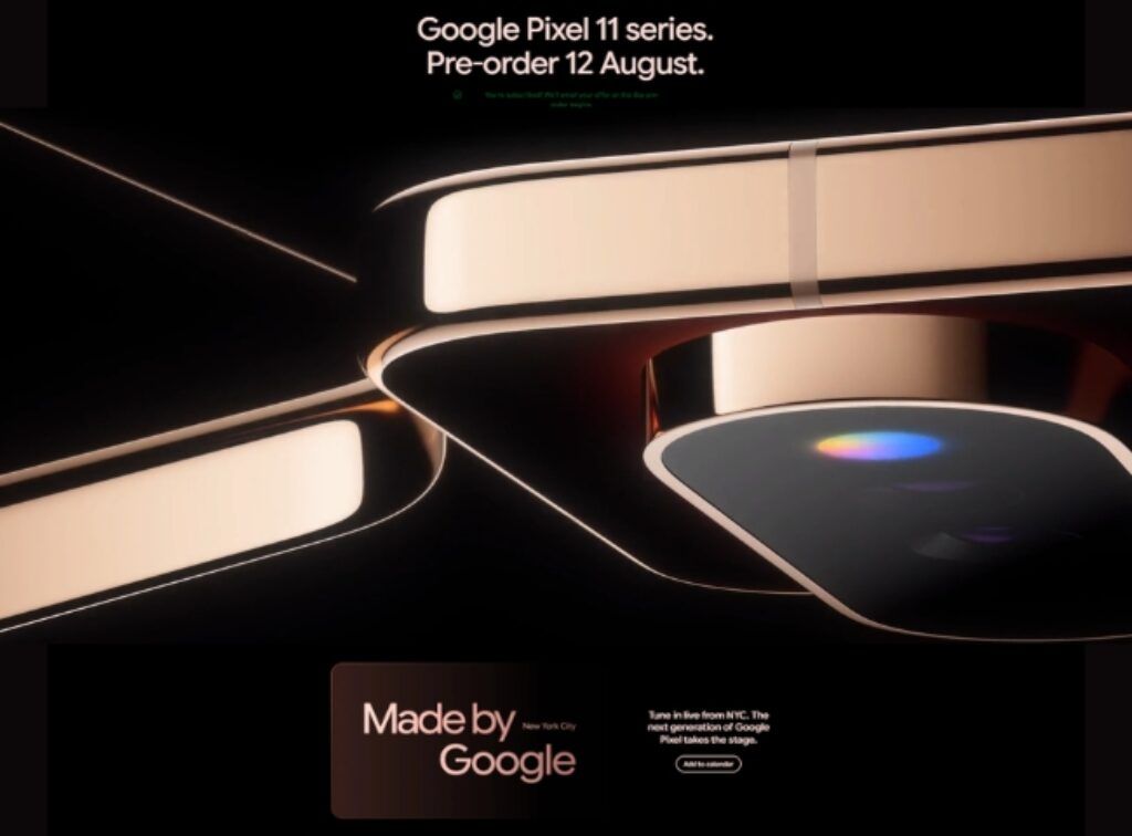 Google Pixel 11 Pro model and Pixel 11 Series Pre-Order date