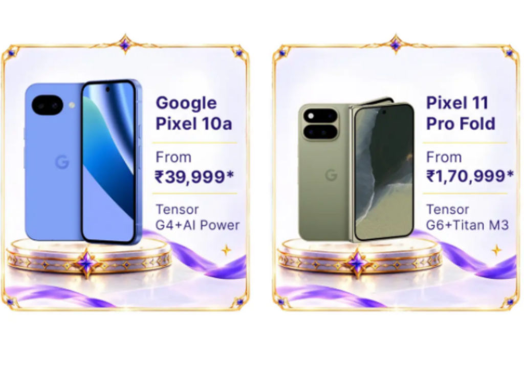 Google Pixel 11 series and Pixel 10a gets massive price discount on Flipkart