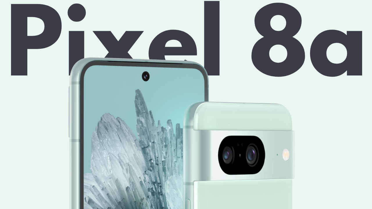 Google Pixel 8a launching soon: Here are 3 things to be excited about