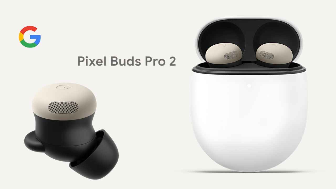 Google Pixel Buds Pro 2 : అద్భుతమైన నోయిస్ క్యాన్సిల్ అందించే Silent Seal 2.0 తో వచ్చింది.!