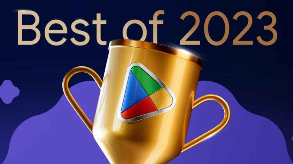 Google Play’s Best of 2023: Complete list of best apps & games in India
