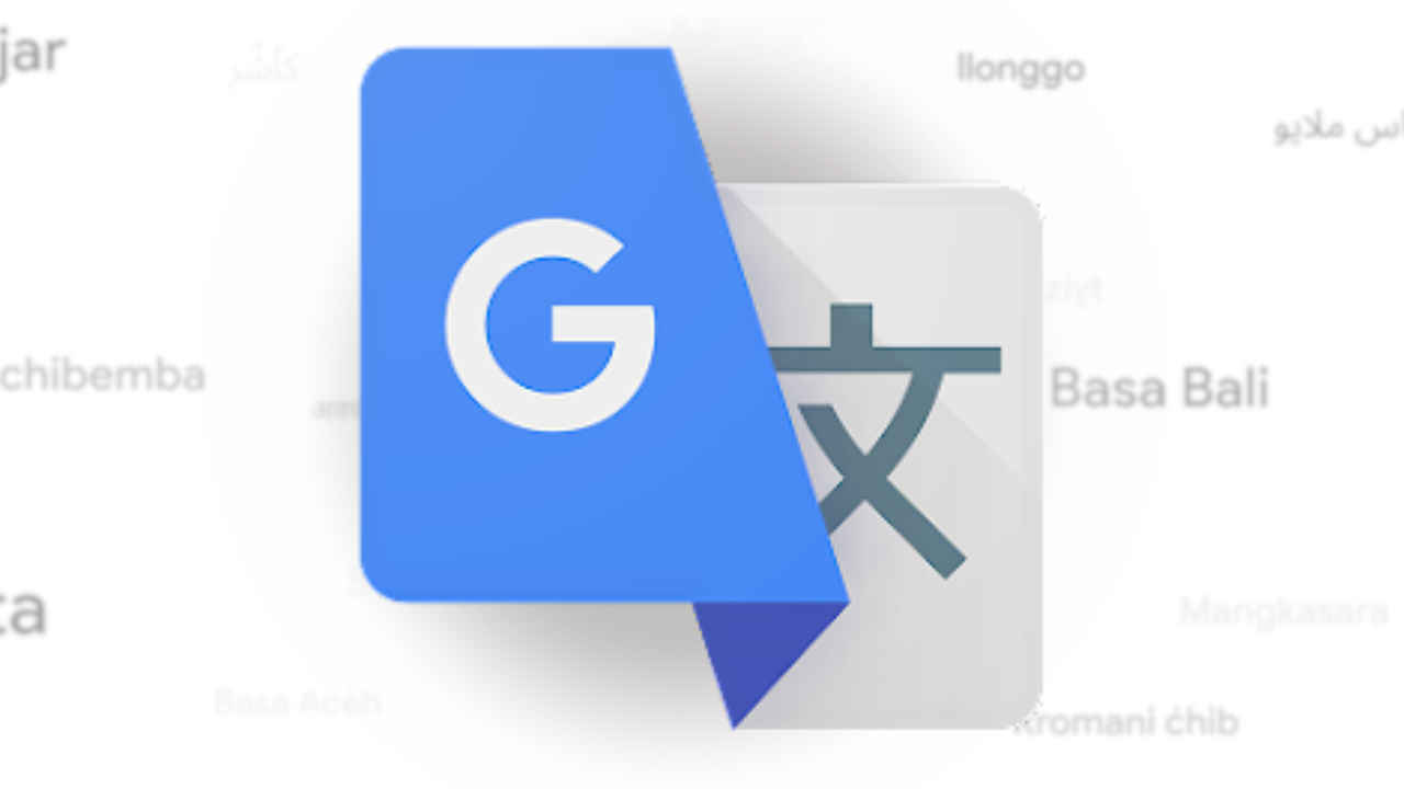 Google Translate gets support for 110 new languages with help of AI: Here’s the full list