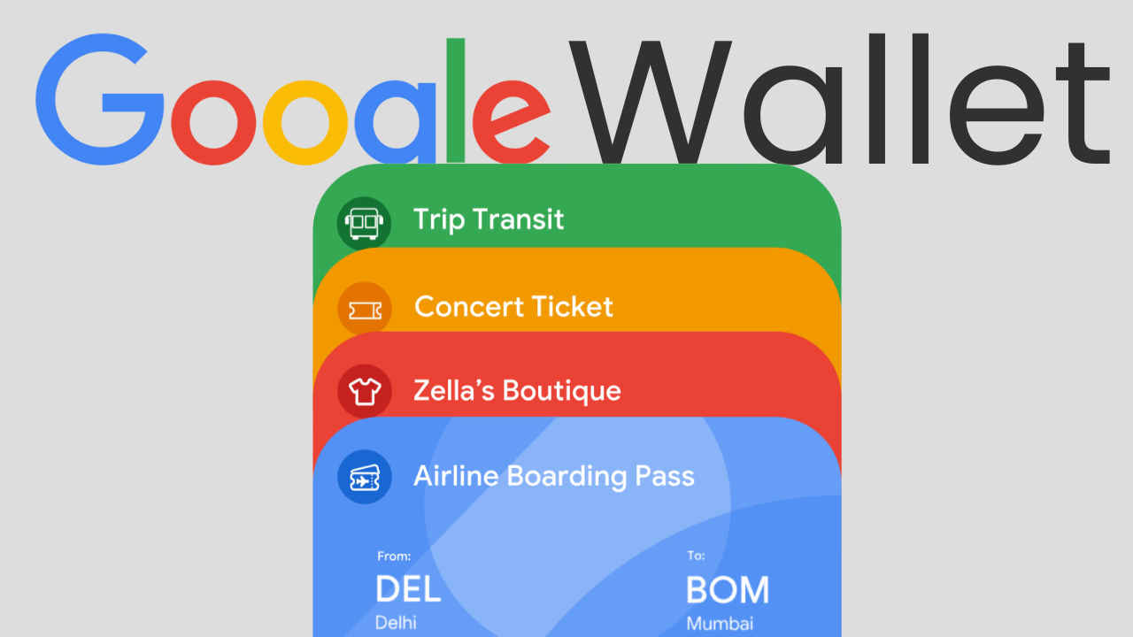 Google Wallet debuts in India, can store your car keys, tickets, and more