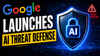 Google launches AI Threat Defence to challenge Anthropic Mythos and OpenAI Daybreak