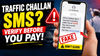 Got a traffic challan SMS? Verify before you pay, here is how you can stay safe